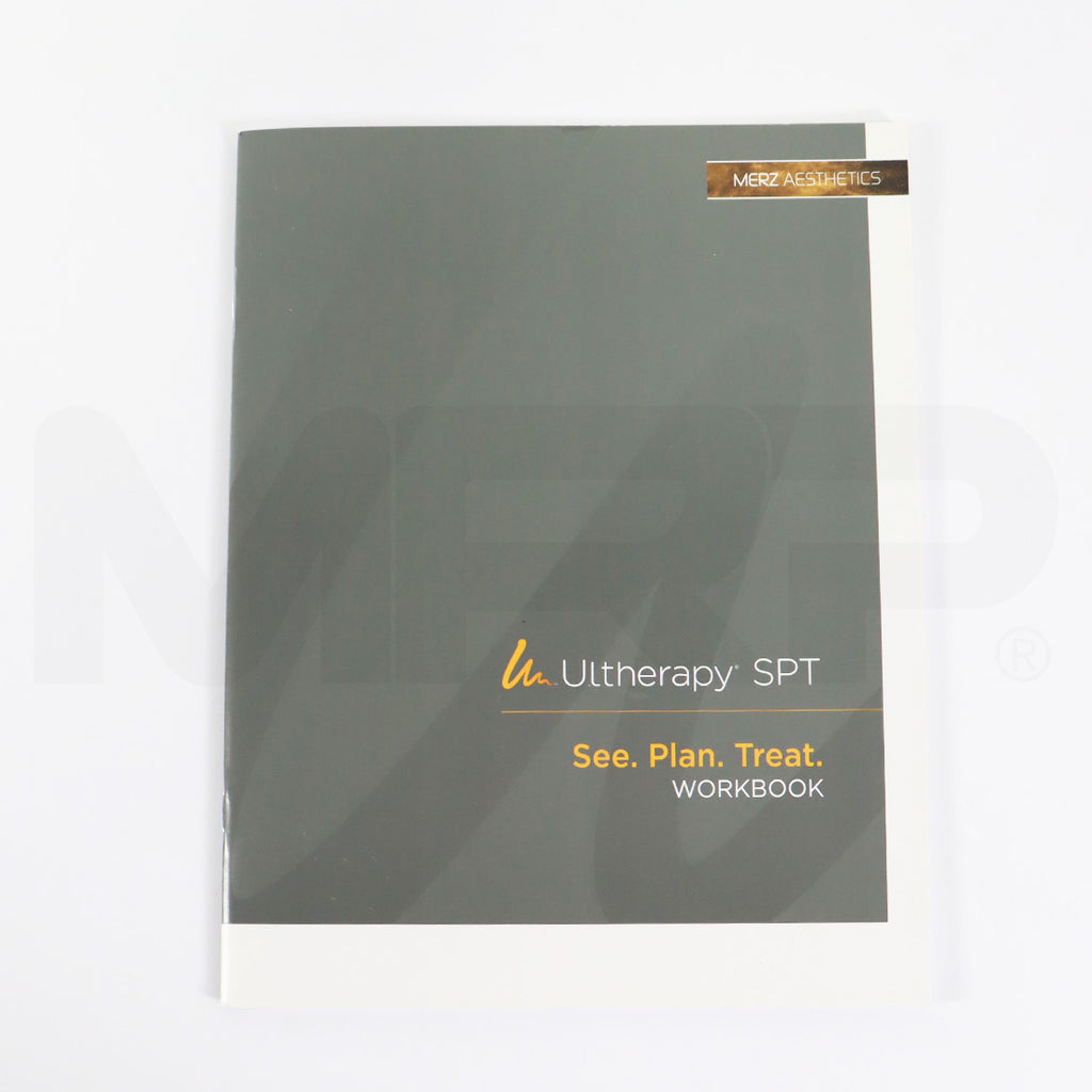 Merz Aesthetics Ultherapy SPT See. Plan. Treat Workbook 1011063TRN Rev. C 2019