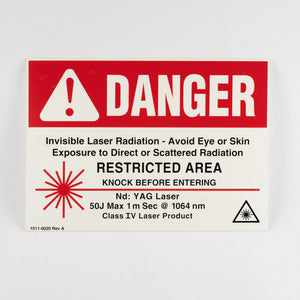 DANGER Laser Warning Sign CLASS IV " Restricted Area - Nd:YAG 1064nm-2940nm