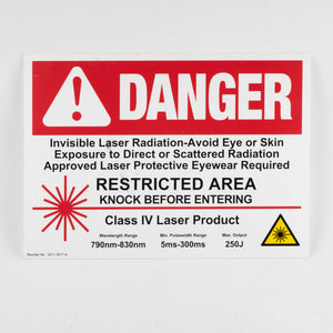 DANGER Plastic Warning Sign CLASS IV " Restricted Area - 790nm-830nm