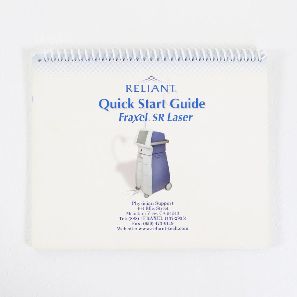 2006 Reliant Technologies Fraxel SR Laser Quick Start Reference Guide Rev 3