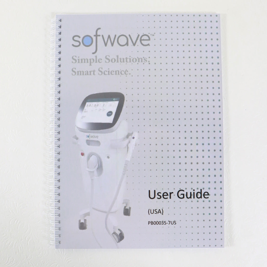 2021 Sofwave Medical Simple Solutions Smart Science User Guide PB00035-7US