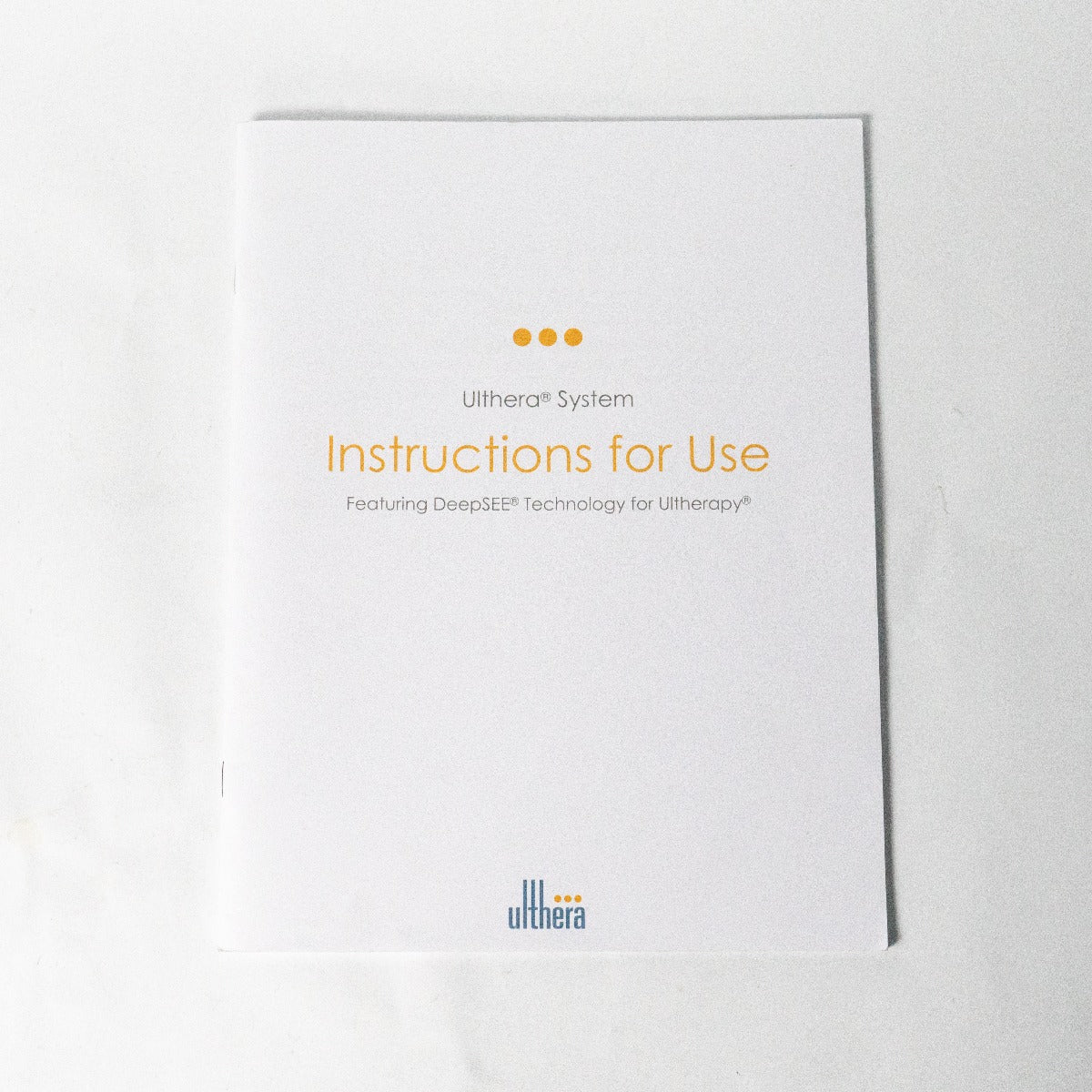 Ulthera Ultherapy DeepSee INSTRUCTIONS FOR USE Deep See User's Manual 1002539IFU