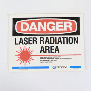 Iridex Iriderm Laser Room Safety Warning Danger Sign 5W 532nm DPSS 40125 8.5x11