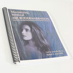 Maximizing Medical Microdermabrasion by Gail M Jones and Richard H Jones