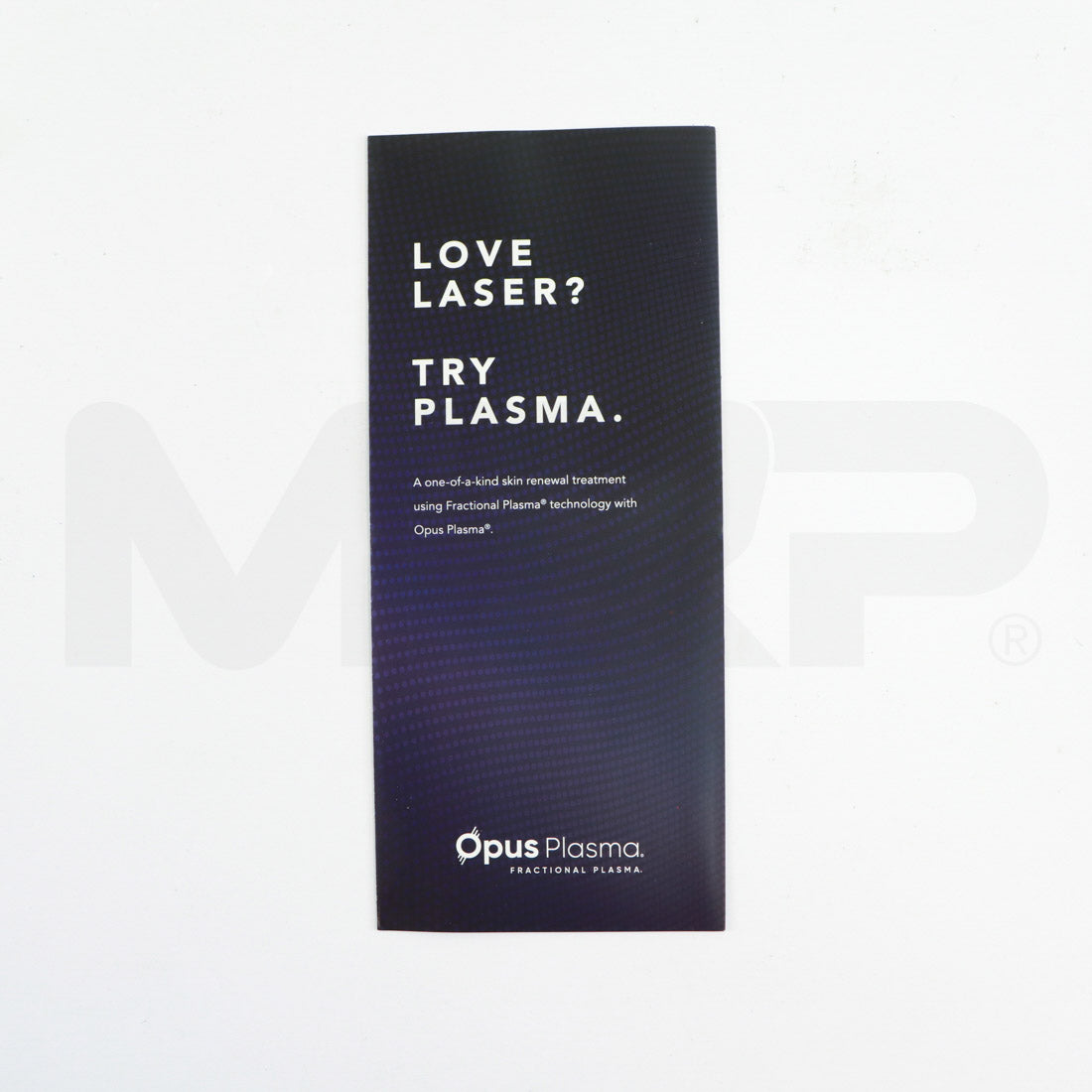 Alma Opus Plasma "Love Laser? Try Plasma" Patient Brochure
