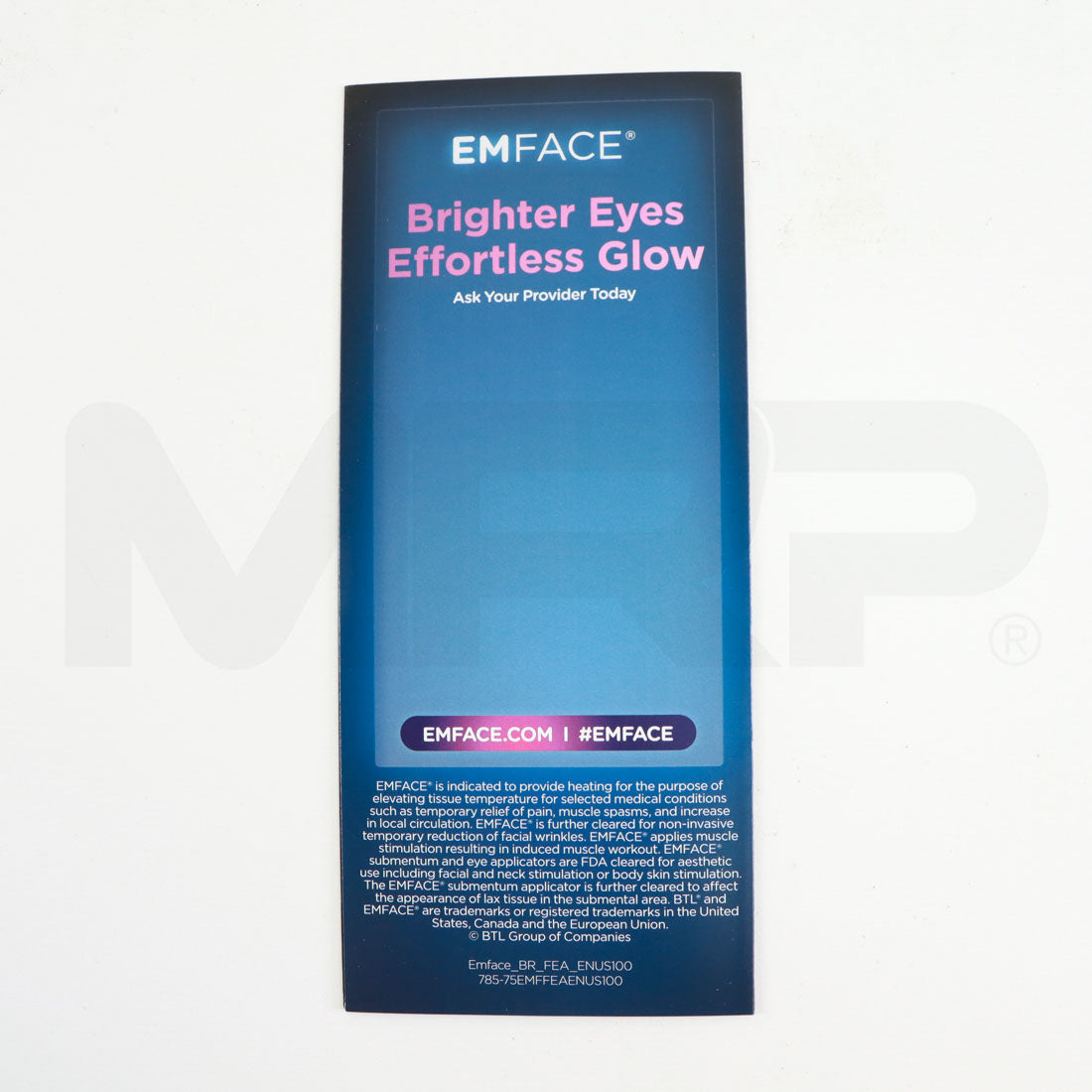 BTL EMFace "Brighter Eyes Effortless Glow" Patient Brochure Back