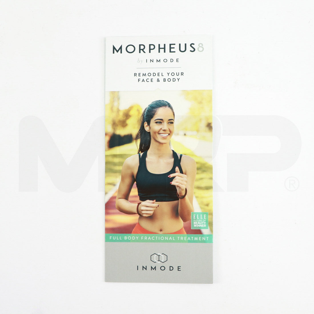 InMode Morpheus8 "Remodel Your Face & Body" Patient Brochure
