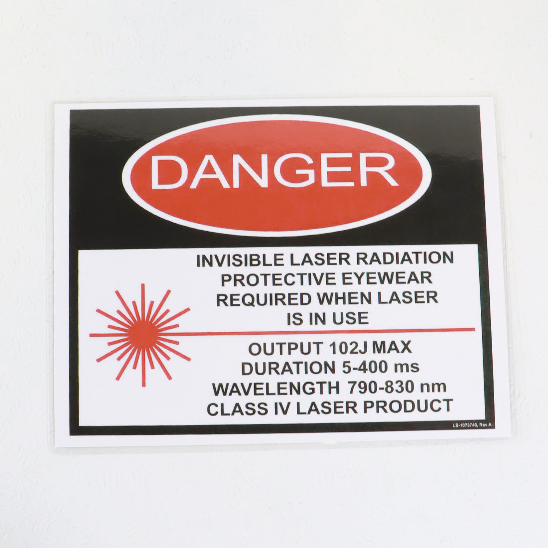 Danger Sign Class IV Laser Warning Sign LB-1073740 Rev A
