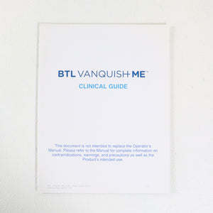 2017 BTL Vanquish ME Clinical Guide 713-74VQMCLINGEN100 Quick Reference Booklet