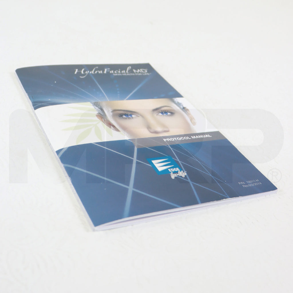 EDGE HydraFacial MD Skin Health For Life Protocol Manual 19311-H REV 6/2/2014