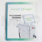 MiraDry Fresh Procedure Training Booklet MK0630.A