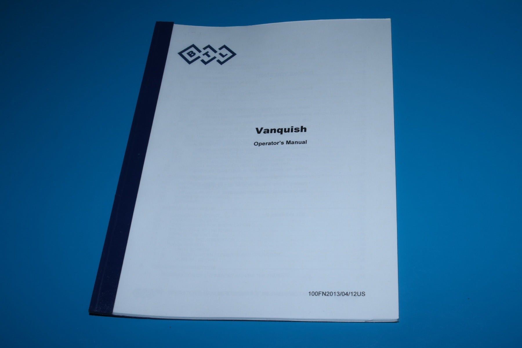 2013 BTL Vanquish RF Cellulite Reduction Operator User Manual 100FN2013/04/12US