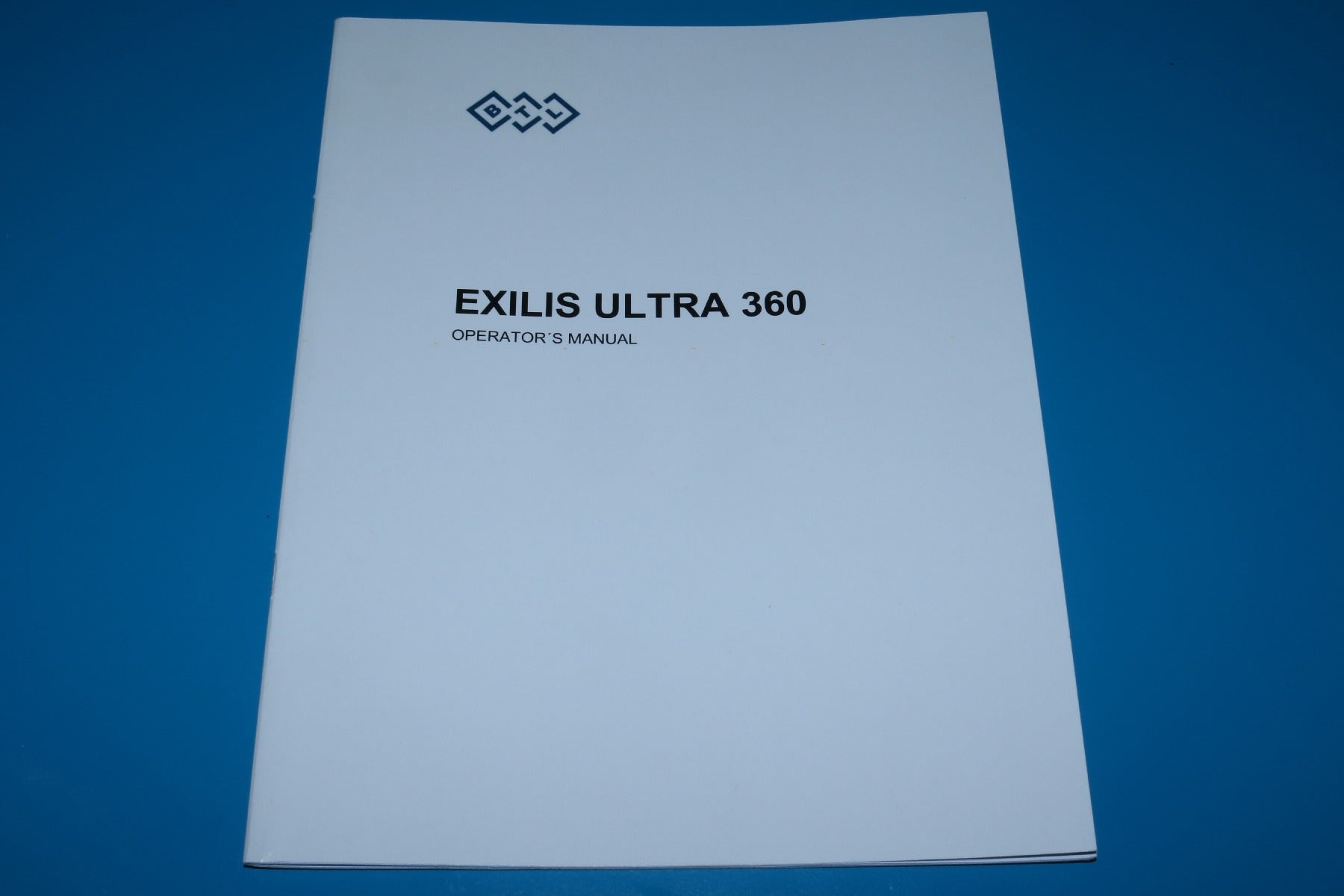 2017 BTL Exilis Ultra 360 RF Skin Tightening Operator Manual 715-80MANENUS600