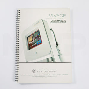 Vivace Fractional Micro Needle RF User Manual Unit K150409 Aesthetics Biomedical