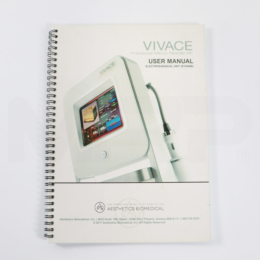 Vivace Fractional Micro Needle RF User Manual Unit K150409 Aesthetics Biomedical
