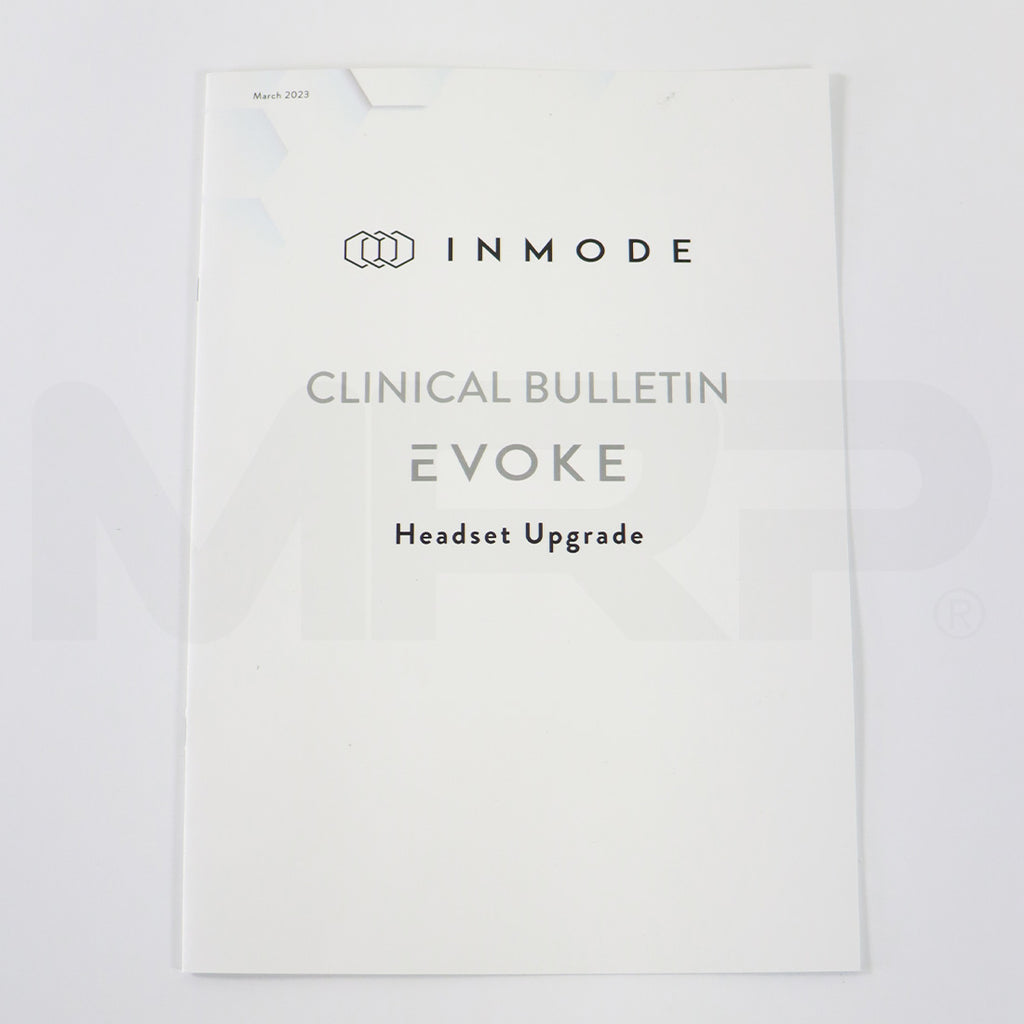 2023 Inmode Evoke Clinical Bulletin Headset Upgrade Booklet