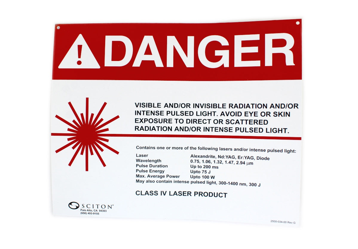 Sciton !DANGER Sign . IPL Intense Pulsed Light Radiation Class IV Laser Product