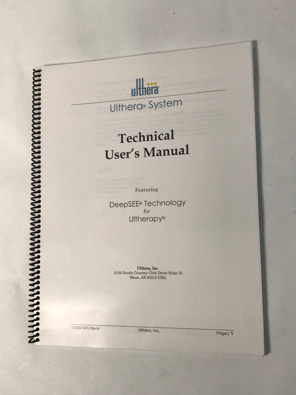 2012 Ulthera Ultherapy DeepSee Technical Users Manual 1000576IFU Revision A