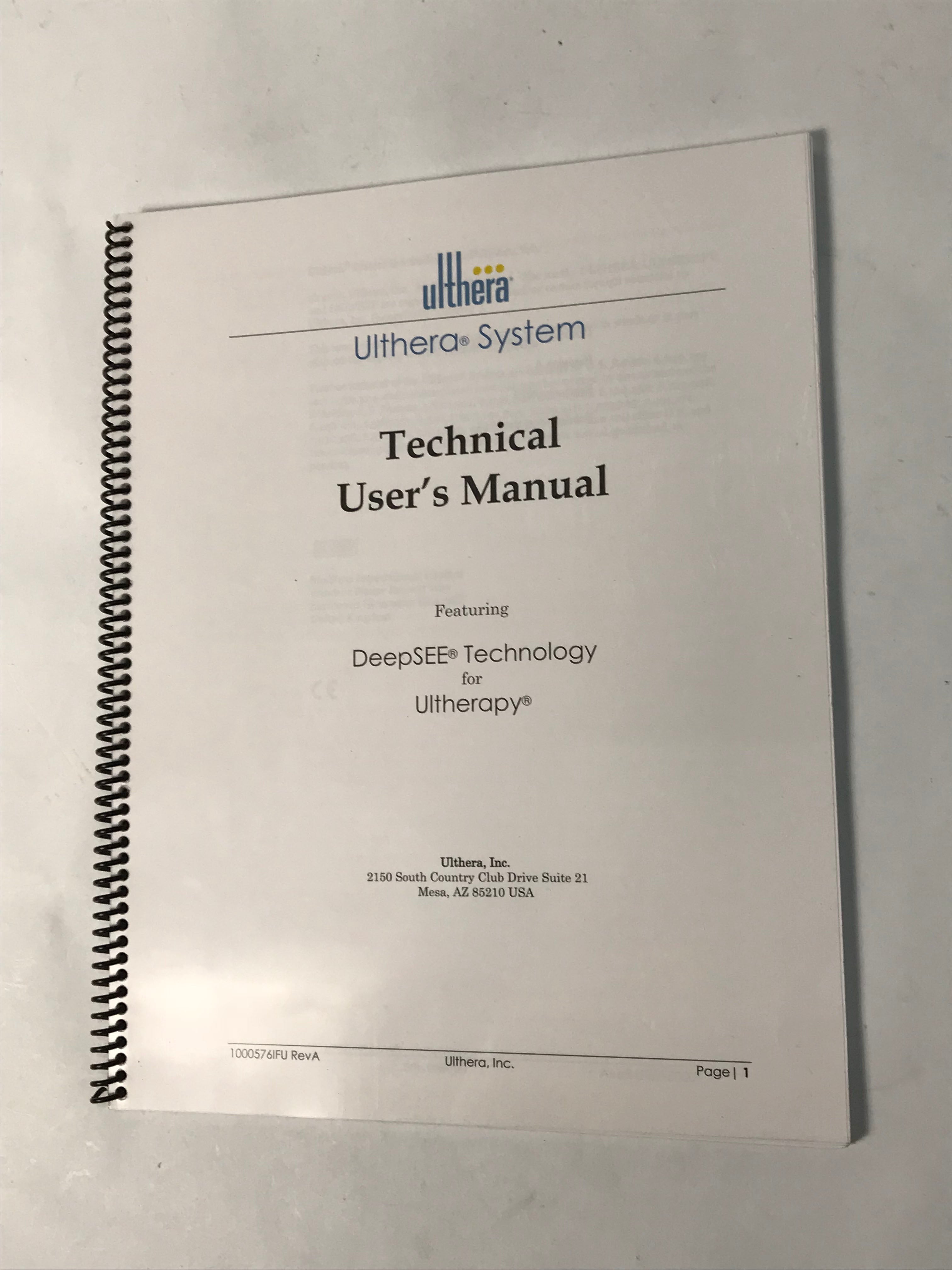 2012 Ulthera Ultherapy DeepSee Technical Users Manual 1000576IFU Revision A