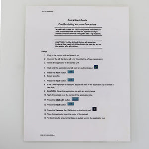 Zeltiq CoolSculpting Vacuum Procedure Set Up Quick Start Guide BRZ-001-QSG-ENG-A
