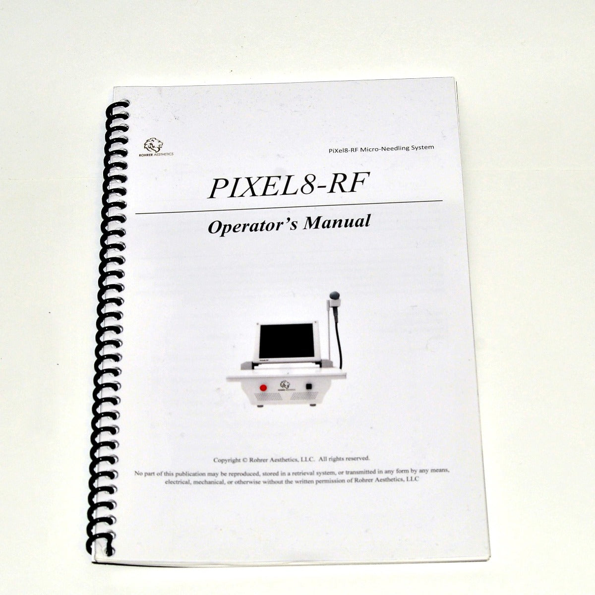 Rohrer Aesthetics PiXel8-RF Operator Manual Microneedling User Treatment Guide