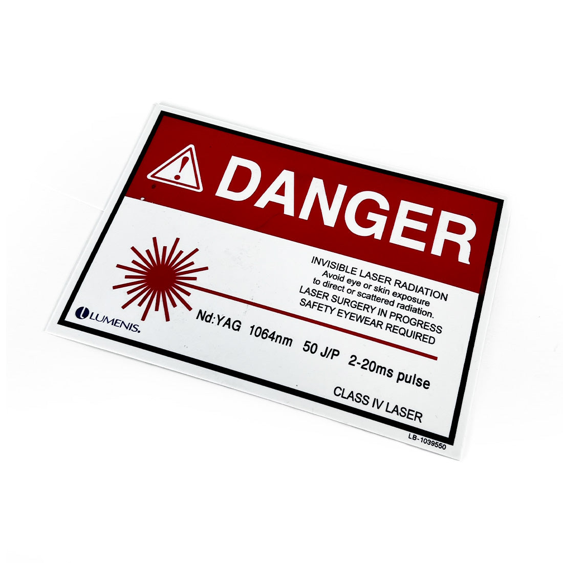 Lumenis Nd YAG 1064 nm Invisible Laser Radiation DANGER Wall Door Warning Sign