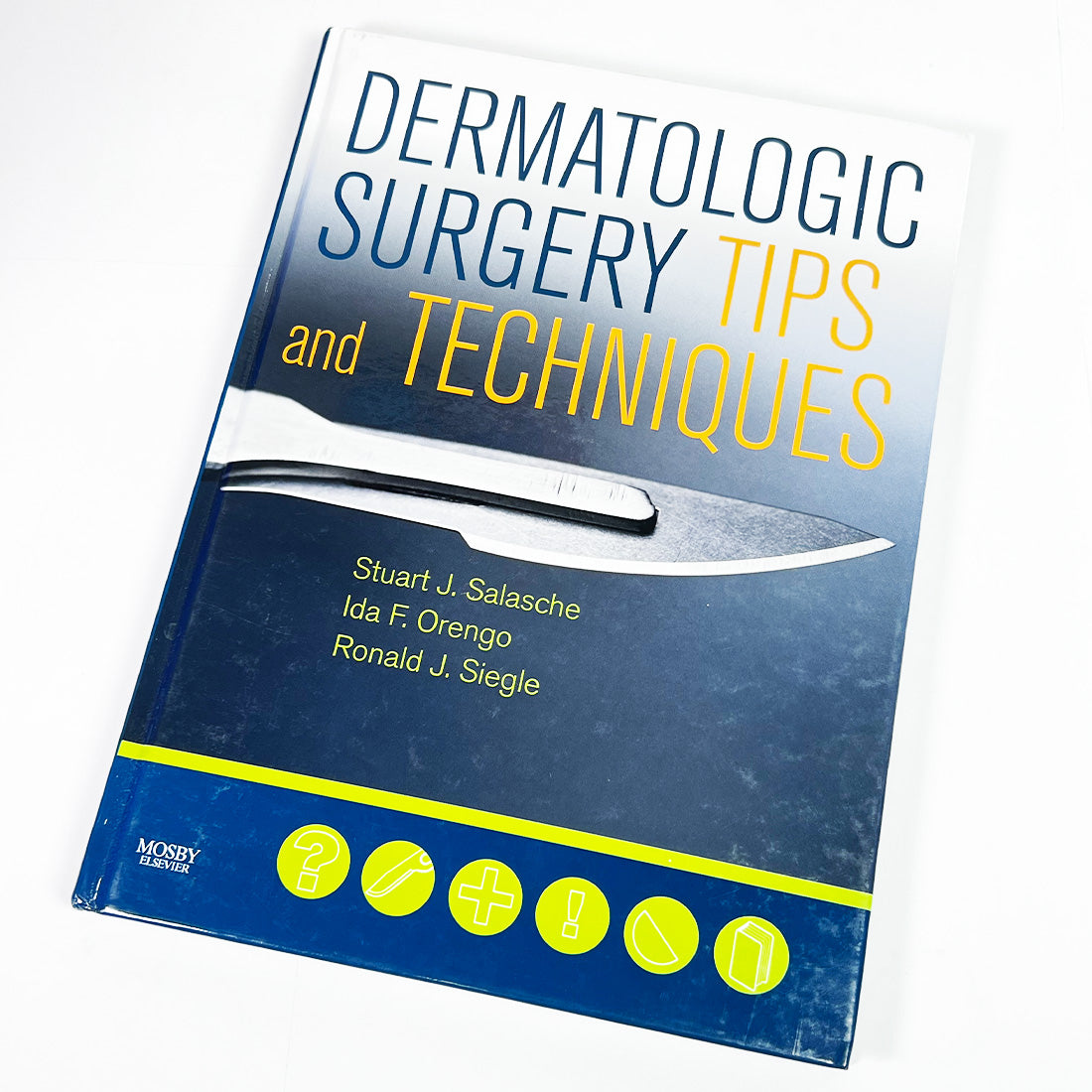 Dermatologic Surgery Tips and Techniques - 1st Edition HardCover TextBook