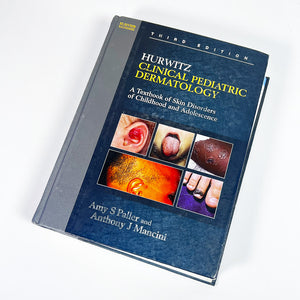 Hurwitz Clinical Pediatric Dermatology 3rd Edition Hardcover TextBook 0721604986