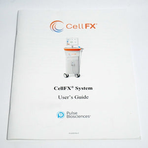 Pulse Biosciences CellFX System User's Guide Operator Manual Specifications
