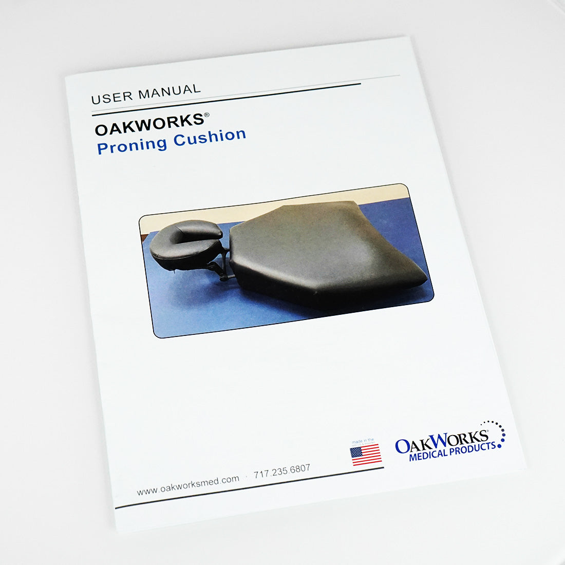 OAKWORKS Medical Products Proning Cushon USER MANUAL Operator Owners Directions