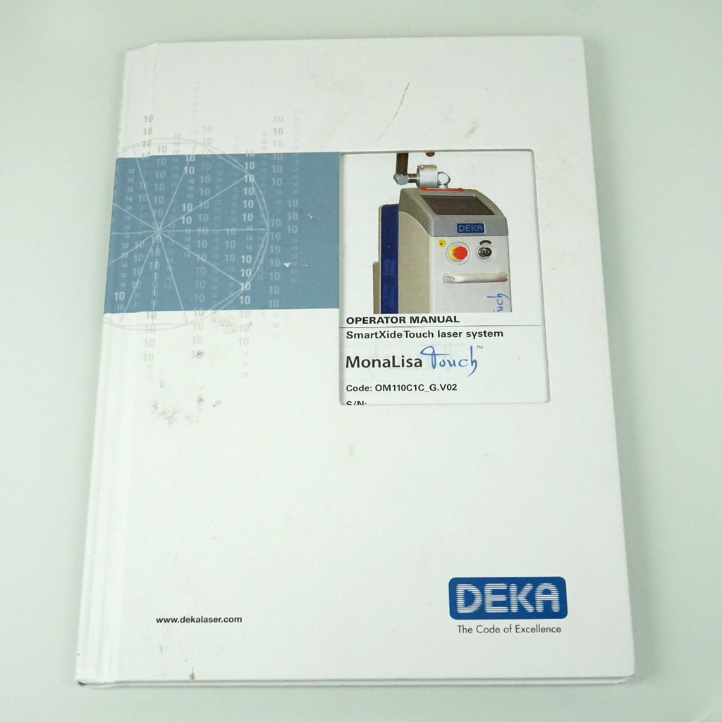 DEKA SmartXide MonaLisa Touch Laser Operator Manual User Guide Operation Safety