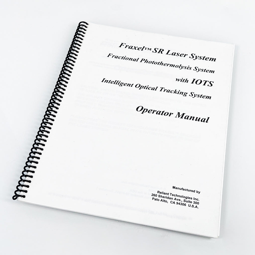 Reliant Technologies Fraxel SR Laser User Operator Manual Operation Treatment