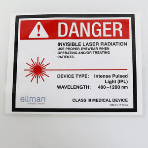 Ellman Laser Room DANGER SIGN IPL 400-1200nm Warning Laminated DIM-51-17 Rev A