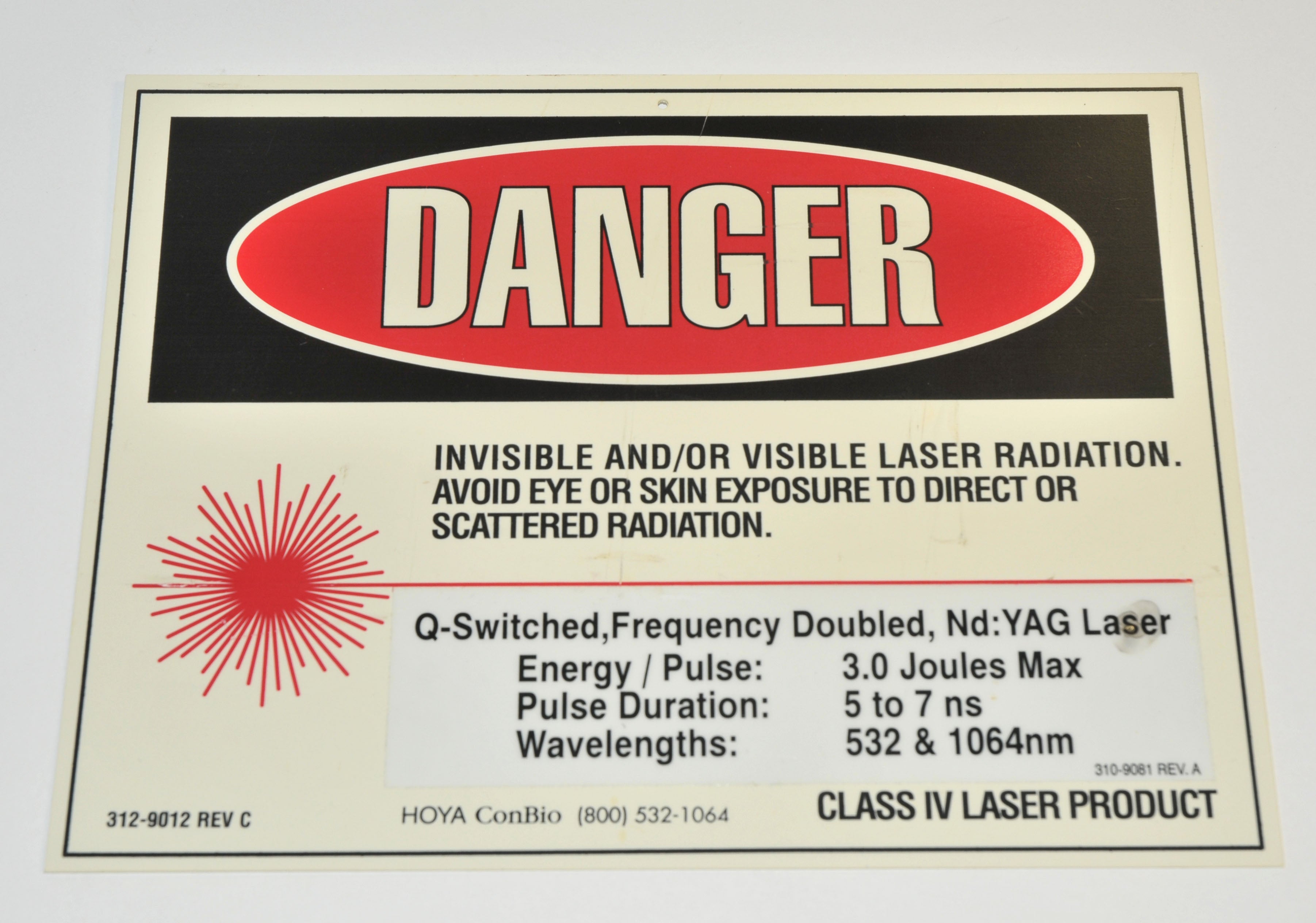 Hoya ConBio Class IV Laser DANGER Warning SIGN Nd YAG Q Switched 312-9012 Office