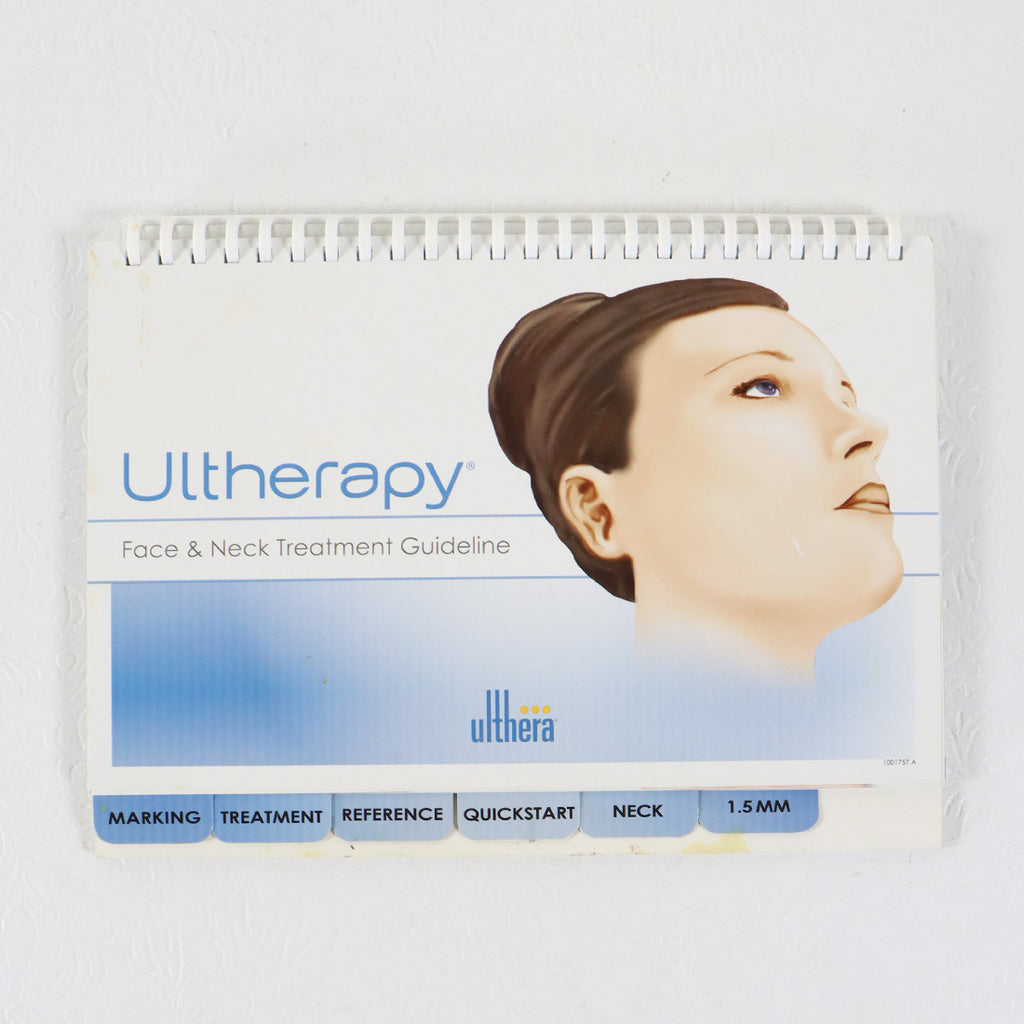 Ulthera Ultherapy Face and Neck Treatment Guideline Manual Booklet 1001757-A
