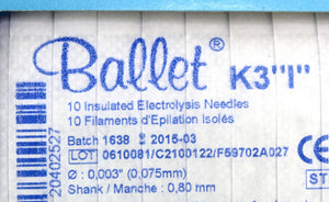 Ballet K3 "1" Insulated Electrolysis Needles Filaments Thermolysis K Shank LOT 38