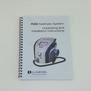 2009 Lumenis M22 Unpacking & Installation Instructions Manual Book PB-1056850
