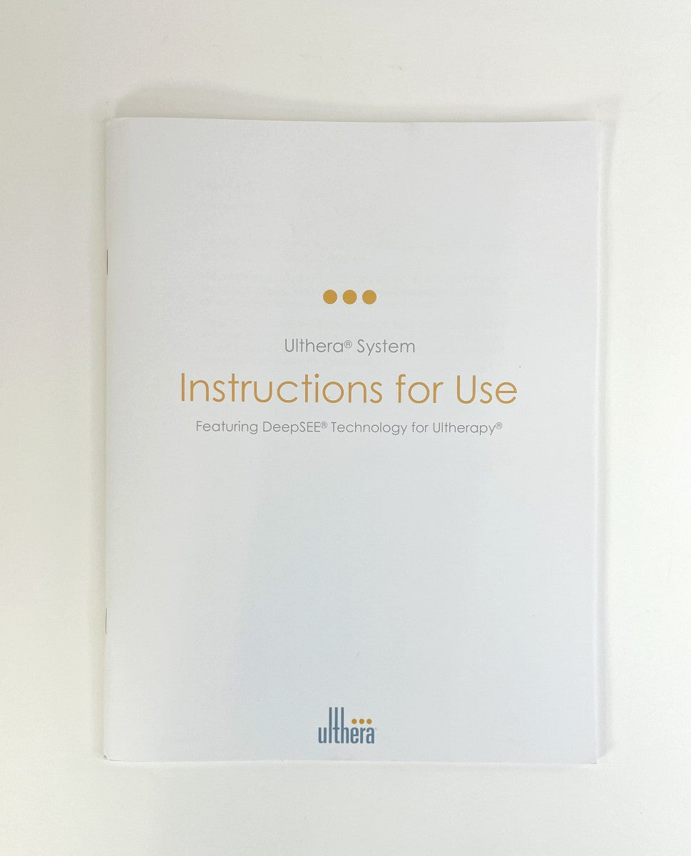 Ulthera Featuring DeepSEE Technology for Ultherapy Instruction for Use 1004125IFU Rev C