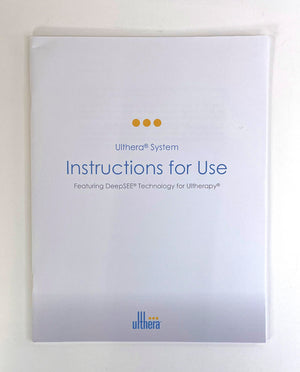 Ulthera System Instructions for Use Featuring DeepSEE Technology for Ultherapy 100931IFU