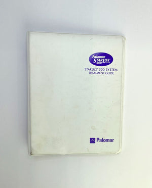 Palomar STARLUX 500 SYSTEM TREATMENT GUIDE 5553-5015A EXP 2007