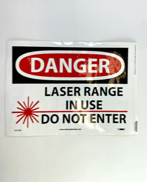 NMC, Danger plastic sign “LASER RANGE IN USE, DO NOT ENTER” D572PB