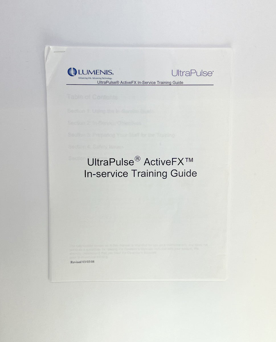 LUMENIS UltraPulse ActiveFX In-service Training Guide Revised 03/03/08