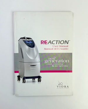 VIORA REACTION User Manual, Manual del Usuario The new generation in body contouring & skin tightening MK-008EN E 1