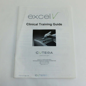 Cutera Excel V Vascular Laser Clinical Training Guide Manual – |2016|REV M|D1091