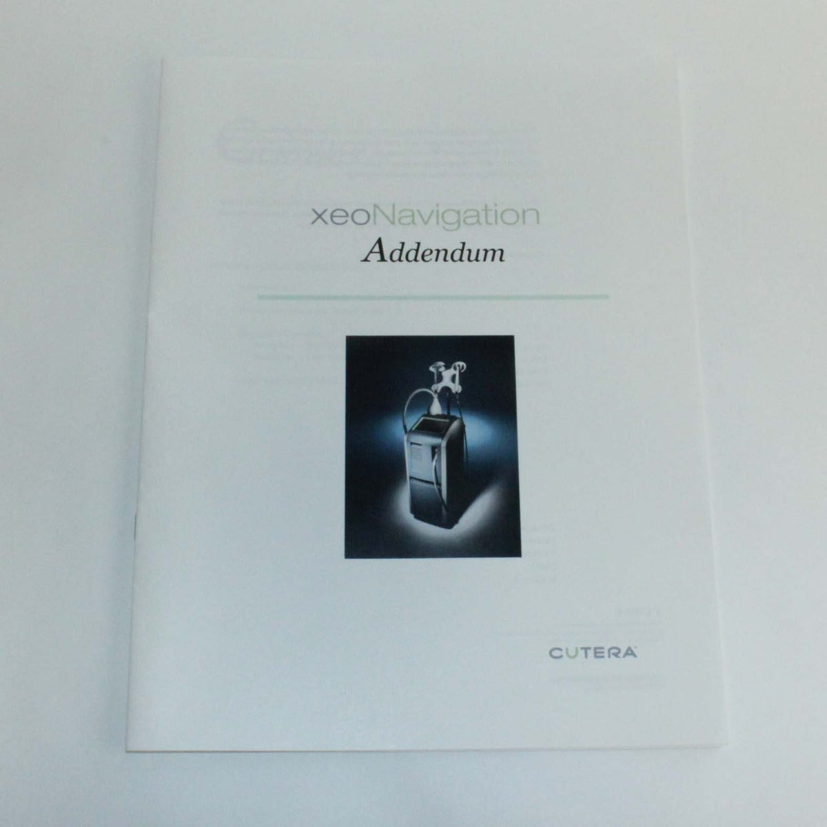 Cutera Xeo & Genesis Plus Navigation Interface Mode Addendum – |2006|REV A|D0493