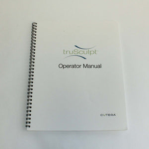 Cutera TruSculpt 1 RF Body Fat Contouring Operator's Manual – |2013|REV F|D0800