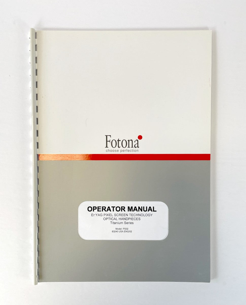 FOTONA Operator Manual Yag Pixel Screen Technology Optical Handpieces Titanium Series