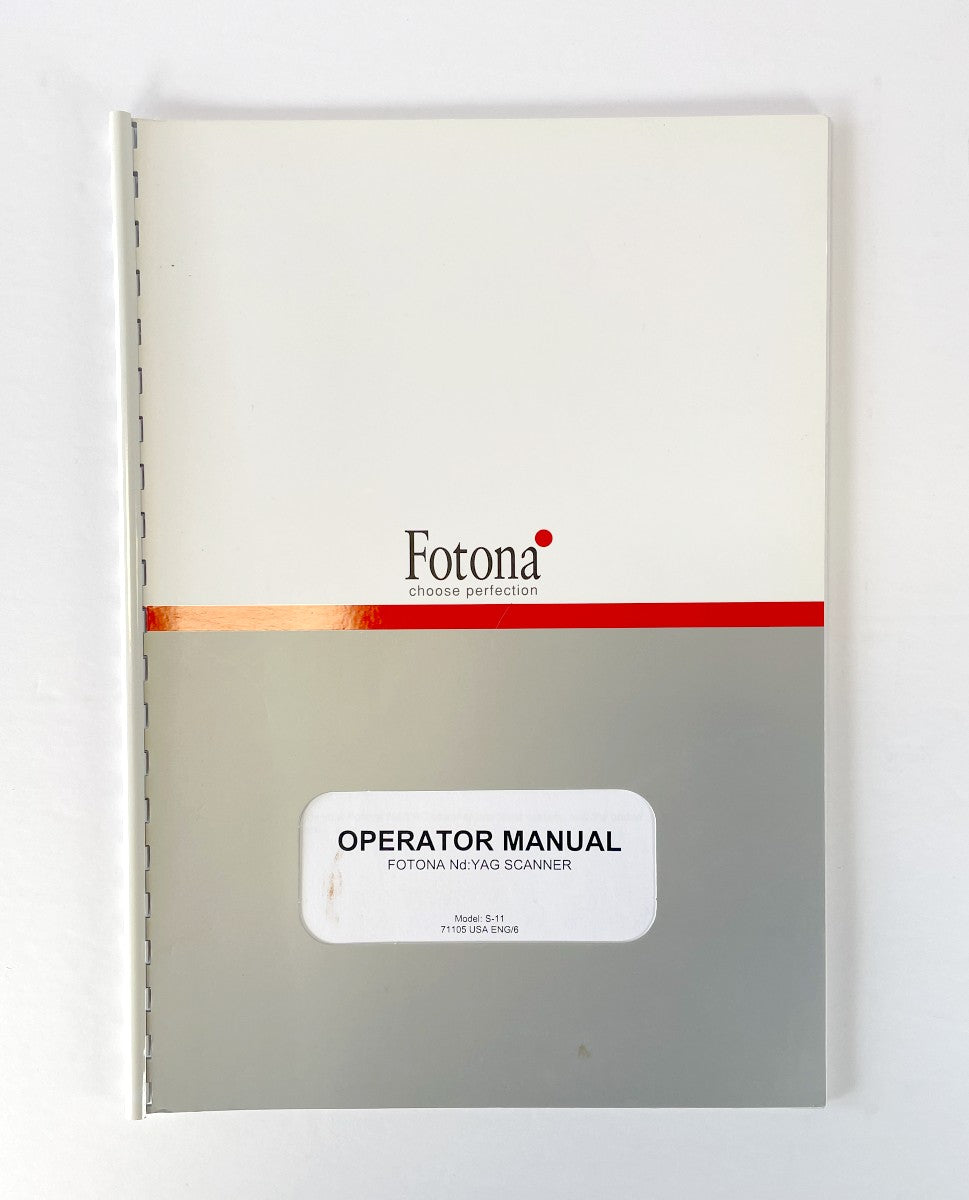 Fotona OPERATOR MANUAL FOTONA Nd: YAG SCANNER S-11 71105