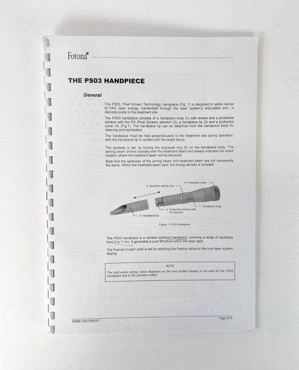 Fotona Choose perfection, Operator Manual, To Er: YAG PIXEL SCREEN TECHNOLOGY, OPTICAL HANDPIECES, Titanium Series. Model: PS03 83968 USA ENG/03