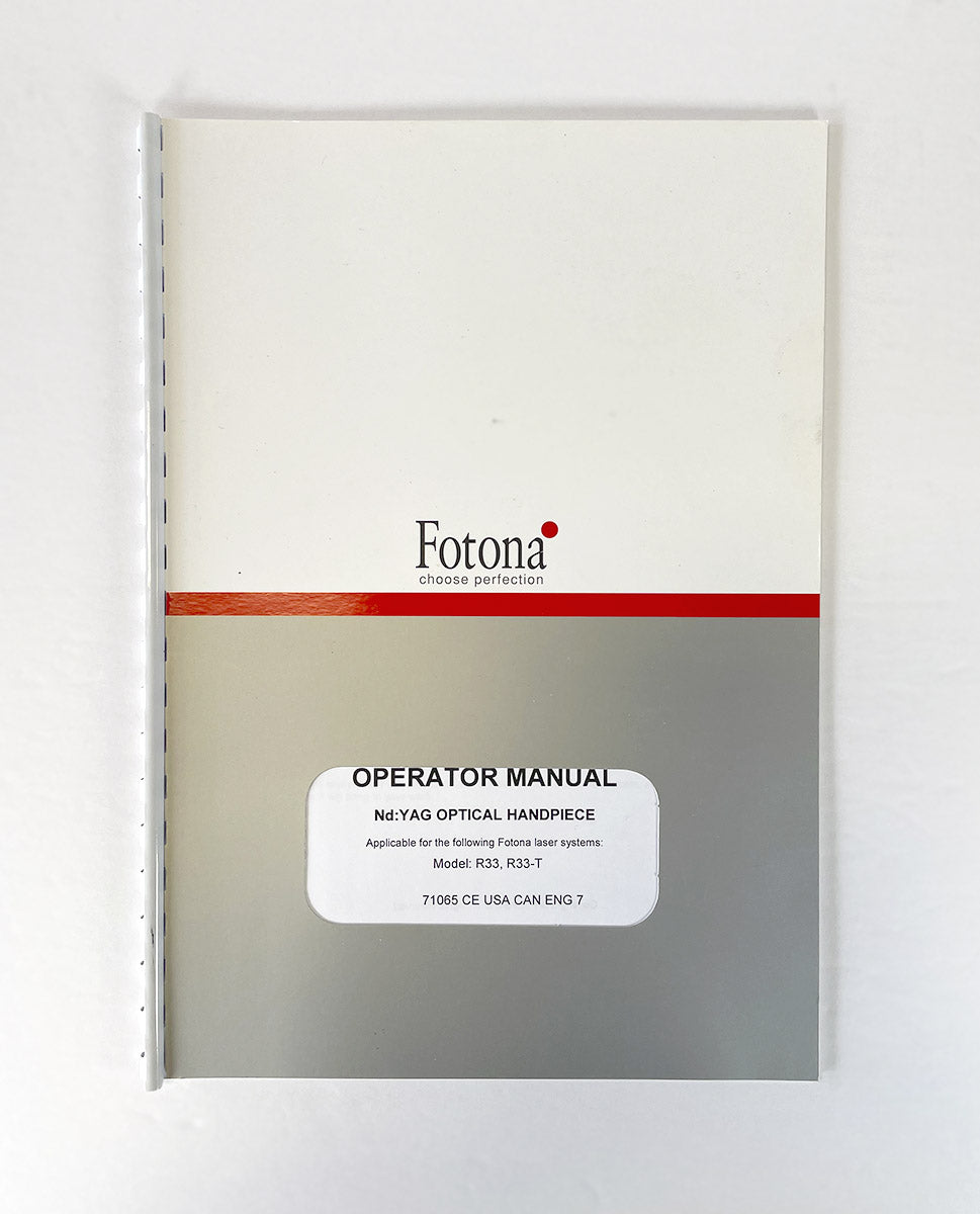 Fotona OPERATOR MANUAL FOTONA Nd: YAG OPTICAL HANDPIECE R33 R33-T 71065
